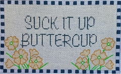 AL-137 Suck It Up Buttercup