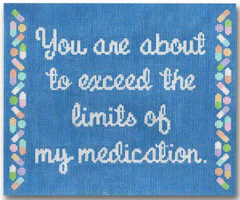 SS49 You Are About to Exceed the Limits of My Medication