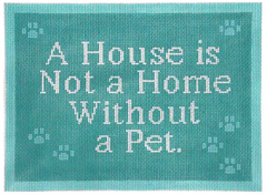 SS50 A House Is Not a Home Without a Pet
