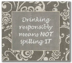 SS72 Drinking Responsibly Means Not Spilling It