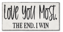 PP-SS28 I Love You Most. The End. I win