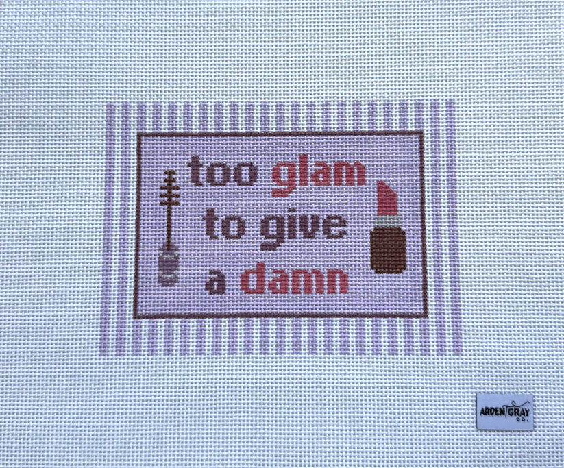 AGCTGTGAD Too Glam to give a Damn 