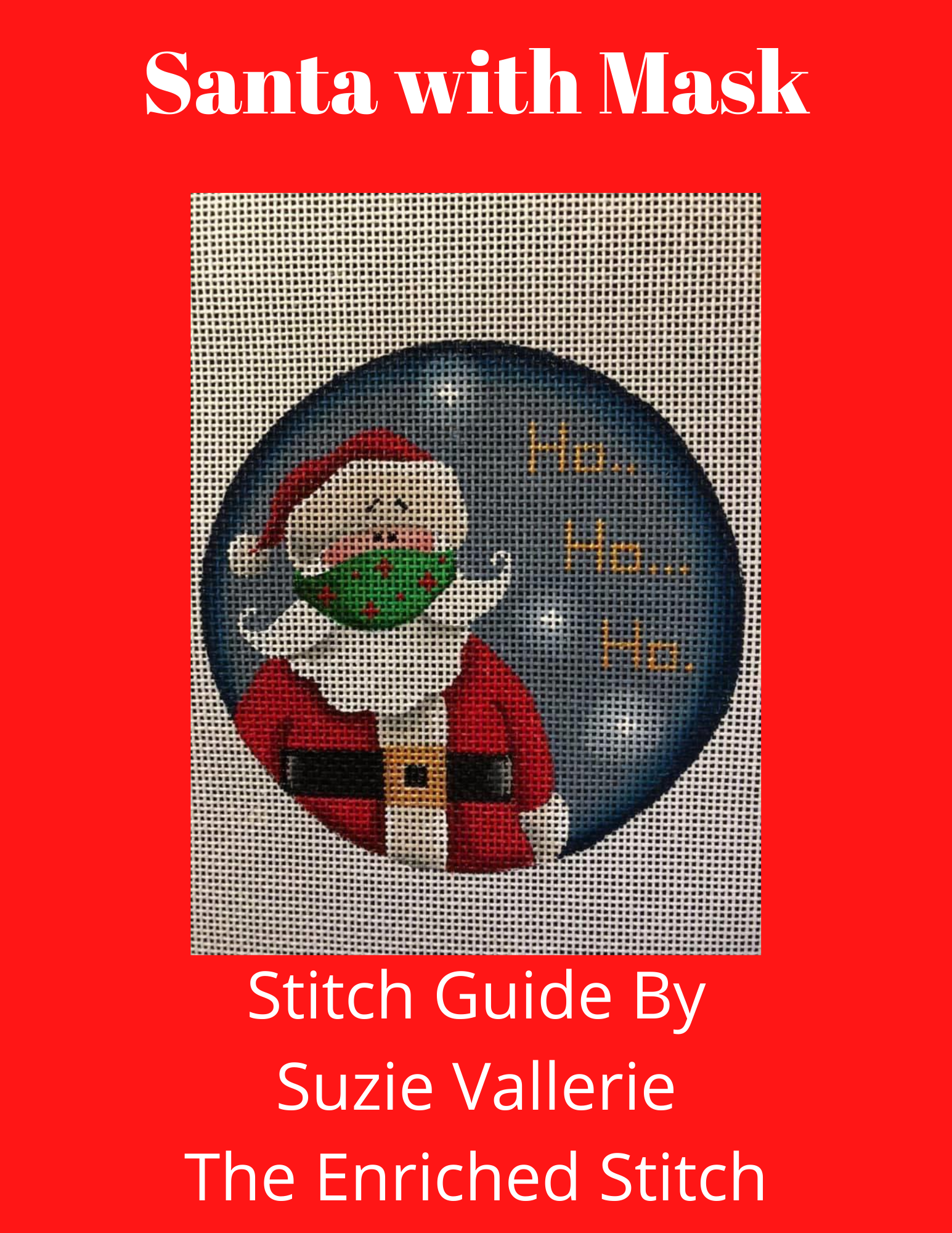 Santa with Mask Stitch Guide – Needlepoint in Paradise