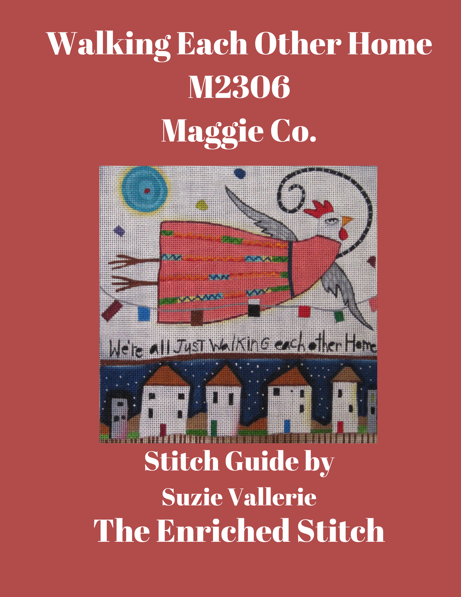 M2306 Walking Each Other Home Stitch Guide