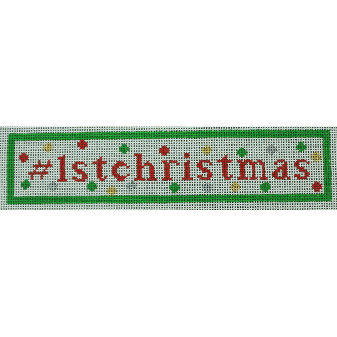 KKHT36 #1stchristmas 1.75 x 7.375