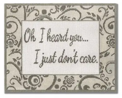 SS59 Oh I Heard You... I Just Don't Care