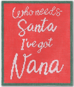 SA-SS41 Who Needs Santa, I've Got Nana